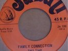 70's Group Soul 45..Family Connection..This Time HEAR