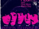 Deep Purple-Hush/One More Rainy Day (Orig. '68 P/S 7