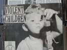 VIOLENT CHILDREN 1st 7