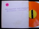 JEFFERSON AIRPLANE Up Against The Wall TMOQ LP NM Psych