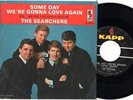 SEARCHERS - Someday...Love Again - TOUGH Picture Sleeve