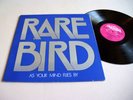 RARE BIRD: As Your Mind … orig. UK Pink Charisma '70