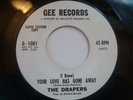 THE DRAPERS - Your Love Has Gone Away - GEE DEMO