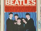 Beatles Amazing & Other Great English Group Sounds LP