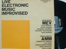 MEV / AMM Live Electronic Music Improvised MAINSTREAM