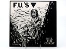 F.U.'S Kill for Christ Minor Threat Insert Original EX