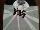 DILS I HATE THE RICH 45  KBD PUNK 7