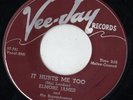 VEE JAY blues 45  ELMORE JAMES - It Hurts Me Too