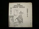 Amazing Space Frogs Dirty Habits EP Unique  