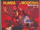 BELMONTE& His Orchestra -RUMBA FOR MODERNS-RCA LIVING