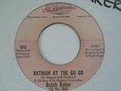 BUTCH BAKER - BATMAN AT THE GOGO - Withdrawn Issue