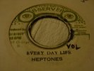 Heptones Everyday Life Killer Shaka Roots 7