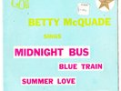 BETTY McQUADE SINGS EP MIDNIGHT BUS 1966 GO OZ GARAGE
