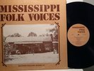 MISSISSIPPI FOLK VOICES Southern Folklore  vars artists