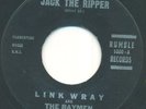 Link Wray and The Wraymen Jack The Ripper 45 Orig Label
