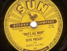 ELVIS PRESLEY That's All Right 78 RPM Sun 209 ORIGINAL