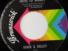 rare Soul 45 DORIS & KELLEY you don't have to worry