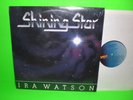 IRA WATSON : SHINING STAR Orig Modern Soul Boogie LP