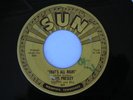 ELVIS PRESLEY 209 SUN 45 That's All Right 3rd Pressing