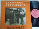 DANNY & THE FAT BOYS American Music LP w/DANNY GATTON