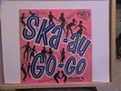 SKA AU GO GO WAILERS GAYLADS STUDIO ONE  SO 111 JAMAICA