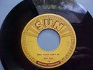 BILLY RILEY 45 Record SUN LABEL 289 Baby Please Don'tGO