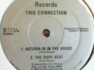 TRIO CONNECTION Astoria Is In the House RARE RANDOM RAP