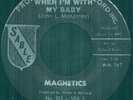 Northern Soul - Magnetics - When I'm With My Baby-Sable