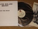 WAYNE ROLAND BROWN ON THE ROAD MANDRILL NZ PRESS - RARE