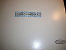 BOURBON AND MAXX (ODD BALL SOUL/FUNK/BOOGIE)(LISTEN)12