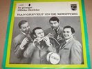 HAN GREVELT & MONITORS - In Pompe  MEGA KNALLER 