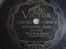 Blind Willie McTell Victor 38001 Pre War Blues 78