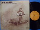 BOB MARTIN - MIDWEST FARM DISASTER LP - FOLK