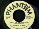45 Northern Soul DISCIPLES OF SOUL on Phantom----- HEAR