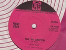 FIRST GEAR - THE 'IN' CROWD - ORIGINAL UK 1965 PYE - 7