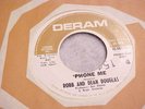 ROBB AND DEAN DOUGLAS PHONE ME PROMO DERAM RARE 45