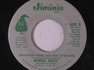 WENDELL WATTS: Grooviest Thing This Side Of Heaven / The Love Bug 45 Soul