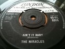 The Miracles Ain't It Baby Only One I Love UK London