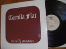 TORTILLA FLAT Für ein 3/4 Stündchen German Private LP