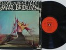 MARC BRIERLEY Welcome To The Citadel ACID FOLK LP Mint