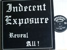 Indecent Exposure - Reveal All - 85DE Rock-O-Rama LP m-
