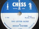 MUDDY WATERS-SAD LETTER BLUES /YOUR GONNA NEED MY HELP
