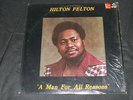 Hilton Felton A Man for All Reasons LP