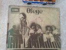 OFEGE- TRY & LOVE- ORIGINAL AFRO PSYCH  AFRO