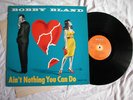 Bobby Bland Ain't Nothing You Can Do mint orig Duke LP