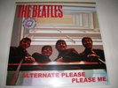 THE BEATLES - ALTERNATE PLEASE PLEASE ME
