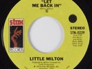 70s Crossover Soul 45 LITTLE MILTON Let Me Back HEAR