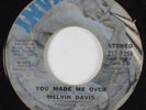 70s Soul 45 MELVIN DAVIS You Made Me Over INVICTUS HEAR