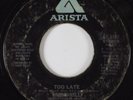 70s Soul 45 MANDRILL Too Late ARISTA HEAR