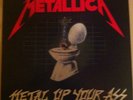 Metallica LP/Vinyl METAL UP YOUR ASS RAR